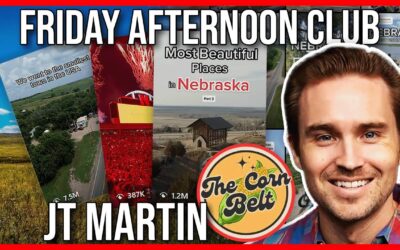70 Million Views Exploring Nebraska & Cool Travel Sites this Summer | JT Martin, The Corn Belt