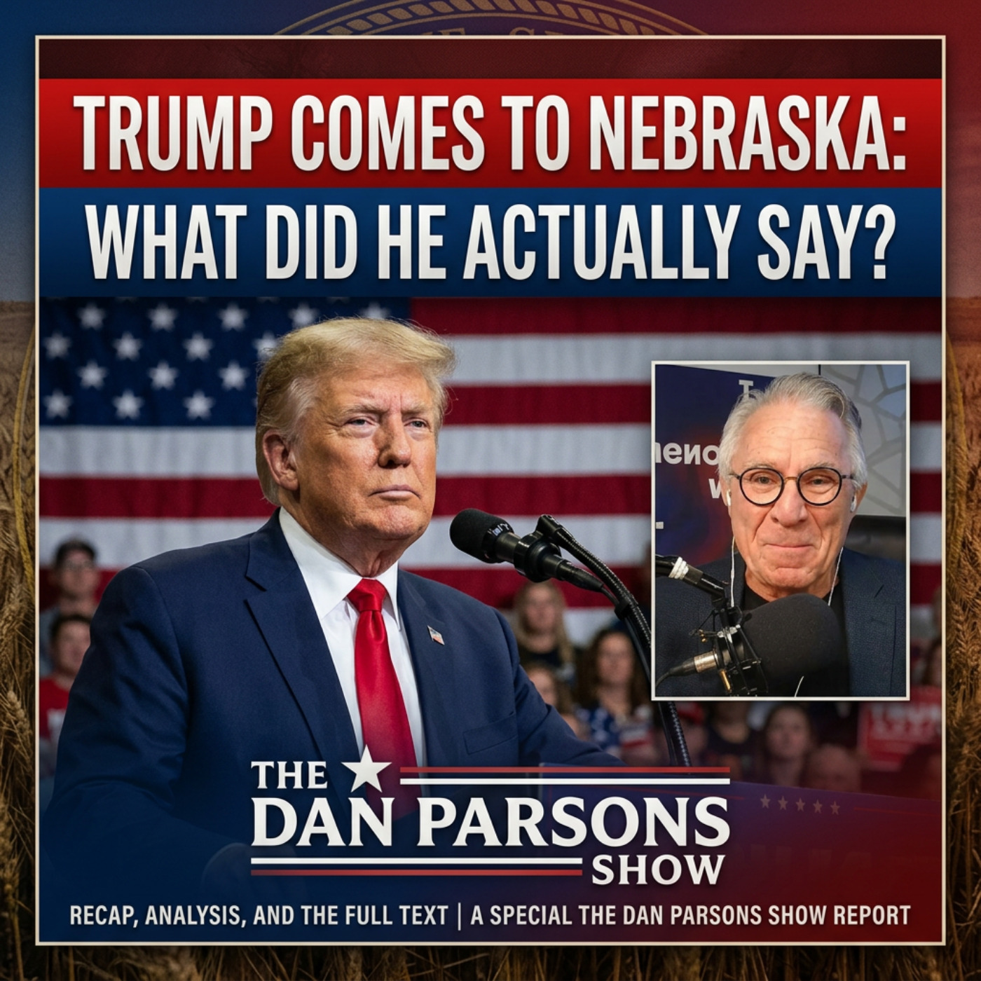 Trump in Nebraska: Are Pillen & Ricketts in Trouble?